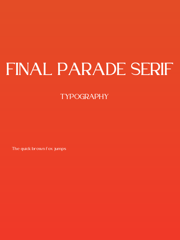 Final Parade Serif Poster