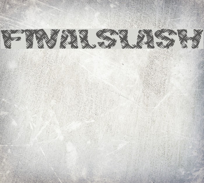 FinalSlash Font examples