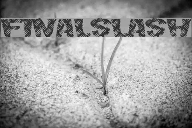 FinalSlash Font examples