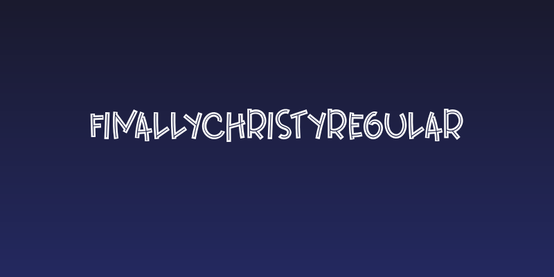 FinallyChristyRegular Social Header