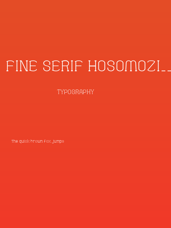 Fine Serif Hosomozi__G Poster