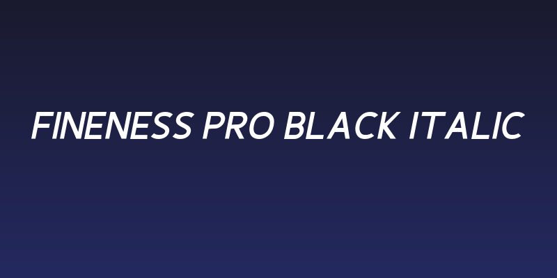 Fineness Pro Black Italic Social Header