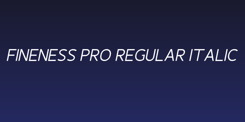 Fineness Pro Regular Italic Social Header