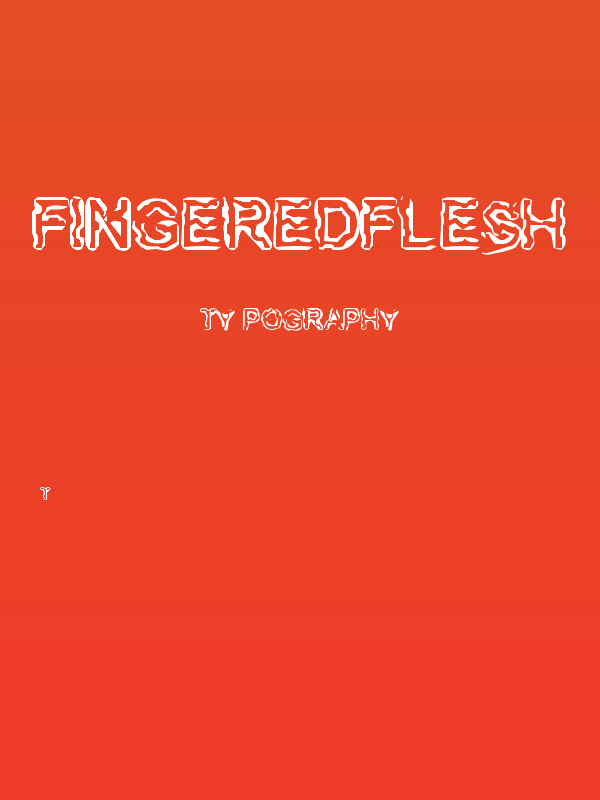 FingeredFlesh Poster