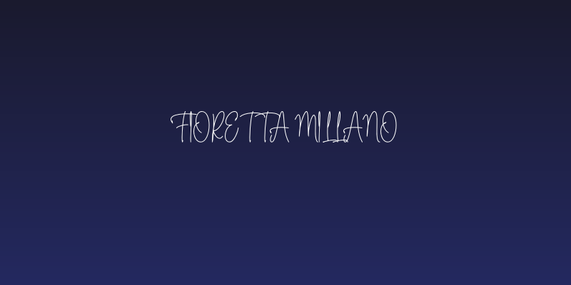 Fioretta Millano Social Header