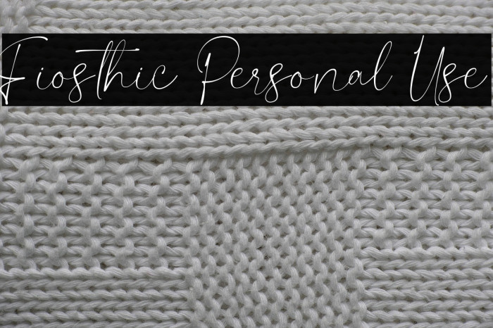 Fiosthic Personal Use Example 2