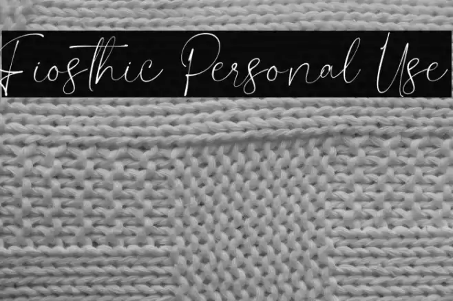 Fiosthic Personal Use Font examples