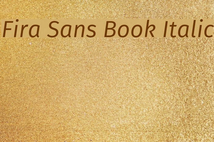 Fira Sans Book Italic Fonte examples