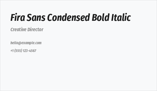 Fira Sans Condensed Bold Italic Business Card
