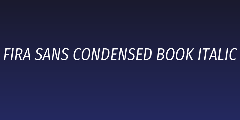 Fira Sans Condensed Book Italic Social Header