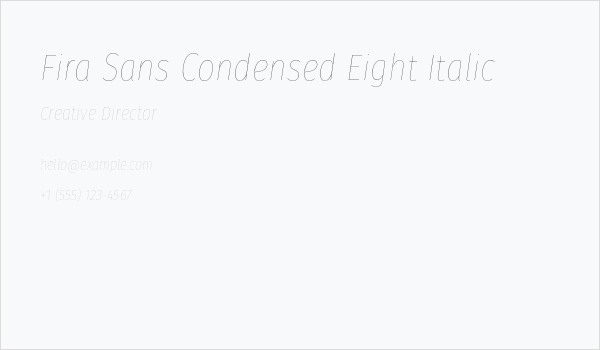 Fira Sans Condensed Eight Italic Business Card