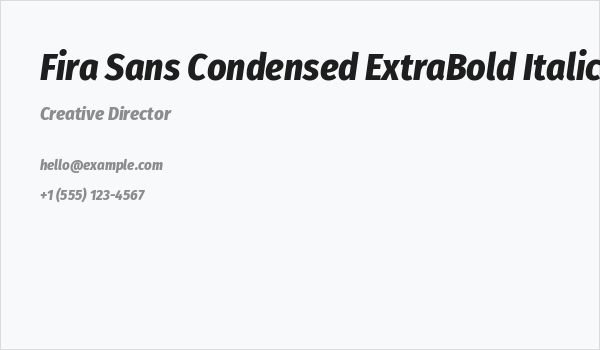 Fira Sans Condensed ExtraBold Italic Business Card