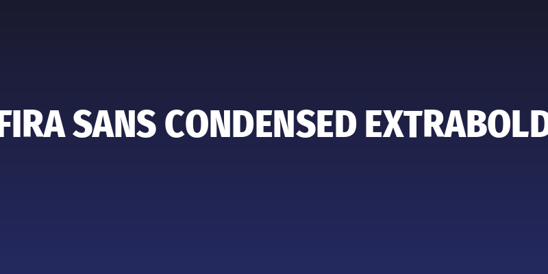 Fira Sans Condensed ExtraBold Social Header