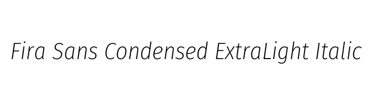 Fira Sans Condensed ExtraLight Italic Font