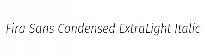 Fira Sans Condensed ExtraLight Italic  لخطوط تنزيل