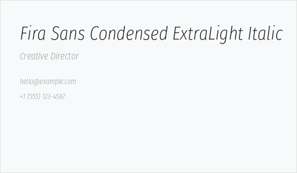 Fira Sans Condensed ExtraLight Italic Business Card