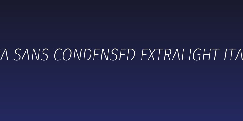 Fira Sans Condensed ExtraLight Italic Social Header