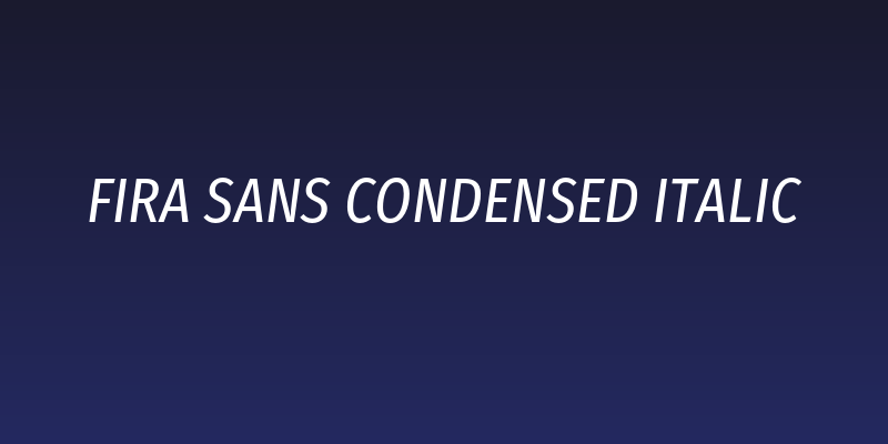 Fira Sans Condensed Italic Social Header