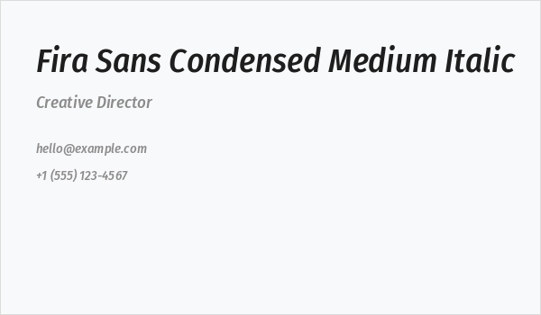 Fira Sans Condensed Medium Italic Business Card