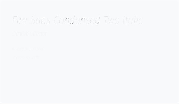 Fira Sans Condensed Two Italic Business Card