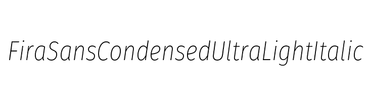 Fira Sans Condensed UltraLight Italic  Descarca Fonturi Gratis