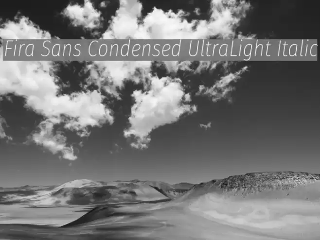 Fira Sans Condensed UltraLight Italic Font examples
