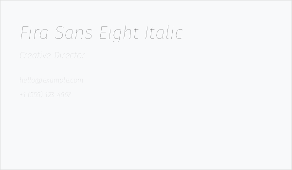 Fira Sans Eight Italic Business Card