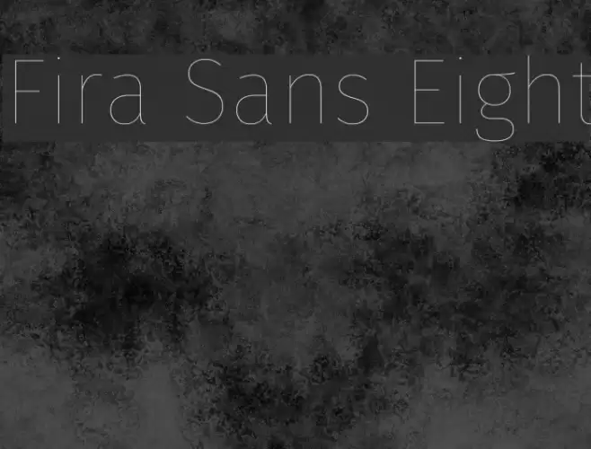 Fira Sans Eight Font examples