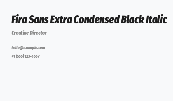 Fira Sans Extra Condensed Black Italic Business Card