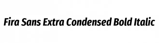 Fira Sans Extra Condensed Bold Italic  font caratteri gratis