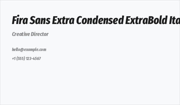 Fira Sans Extra Condensed ExtraBold Italic Business Card