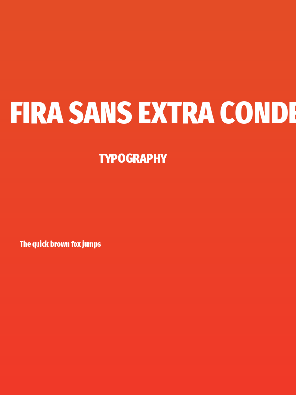 Fira Sans Extra Condensed ExtraBold Poster