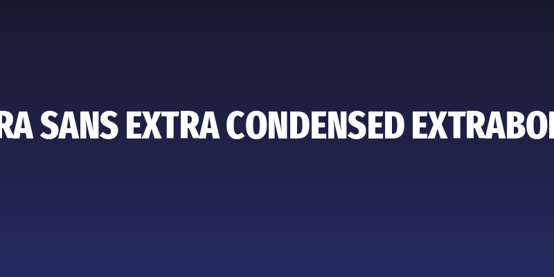 Fira Sans Extra Condensed ExtraBold Social Header