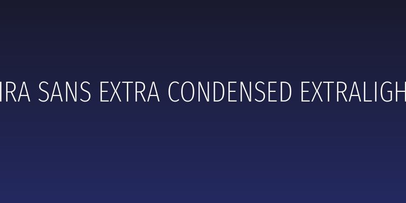 Fira Sans Extra Condensed ExtraLight Social Header