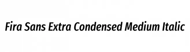 Fira Sans Extra Condensed Medium Italic  Fuentes Gratis Descargar