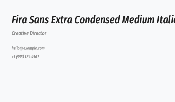 Fira Sans Extra Condensed Medium Italic Business Card
