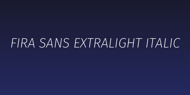 Fira Sans ExtraLight Italic Social Header