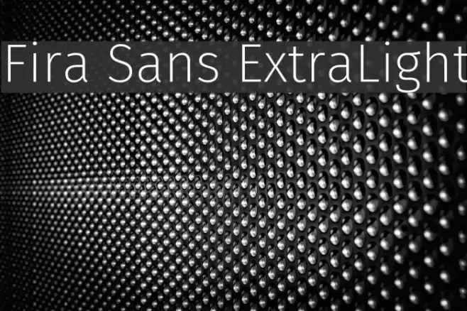 Fira Sans ExtraLight  examples