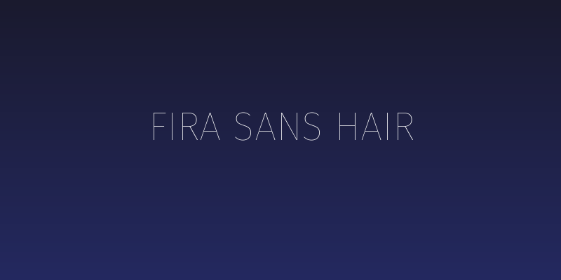 Fira Sans Hair Social Header