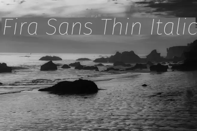 Fira Sans Thin Italic examples