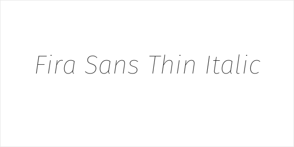 Fira Sans Thin Italic Logo