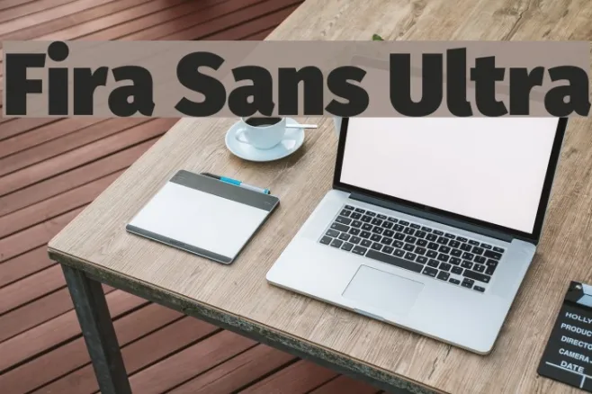 Fira Sans Ultra Example 3