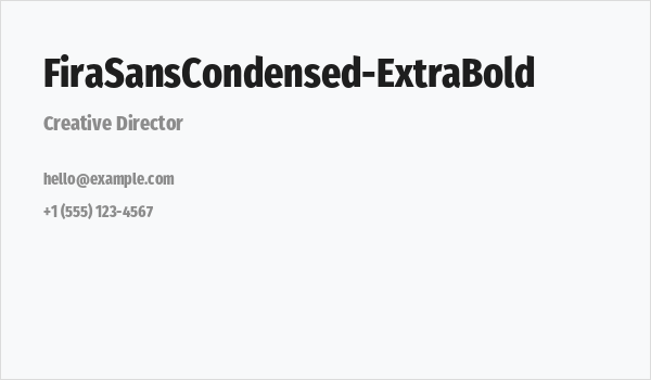 FiraSansCondensed-ExtraBold Business Card