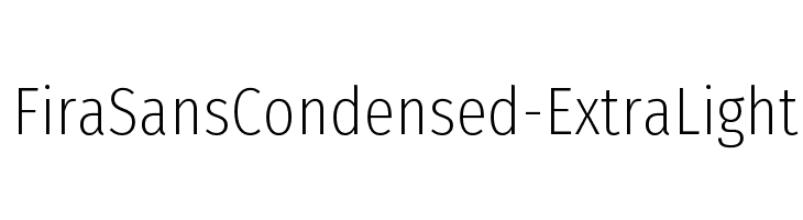 FiraSansCondensed-ExtraLight Polices
