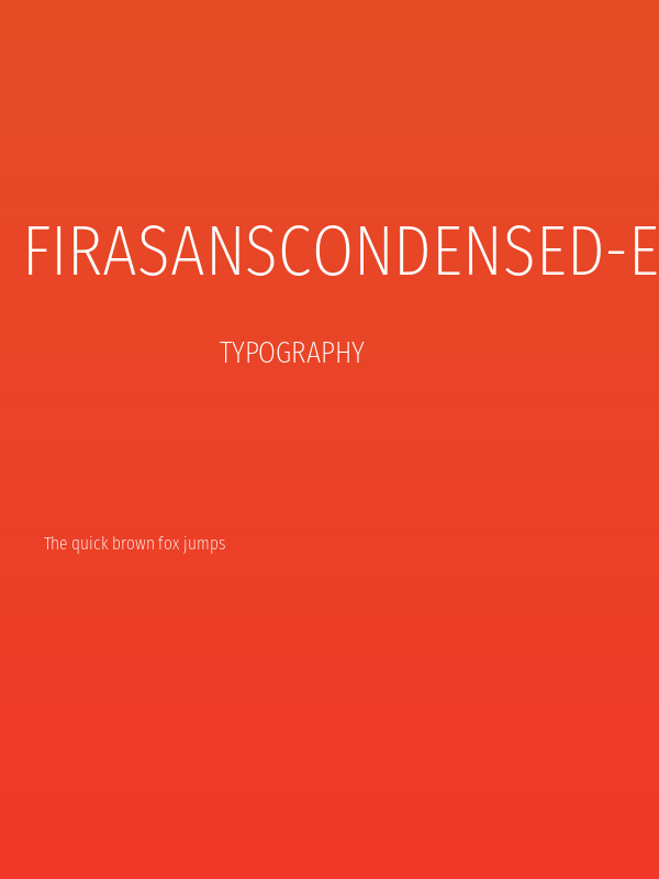 FiraSansCondensed-ExtraLight Poster