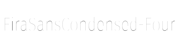 FiraSansCondensed-Four  font caratteri gratis