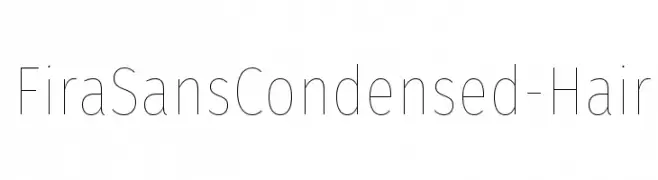 FiraSansCondensed-Hair  नि: शुल्क फ़ॉन्ट्स डाउनलोड