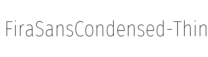 FiraSansCondensed-Thin  Frei Schriftart Herunterladen