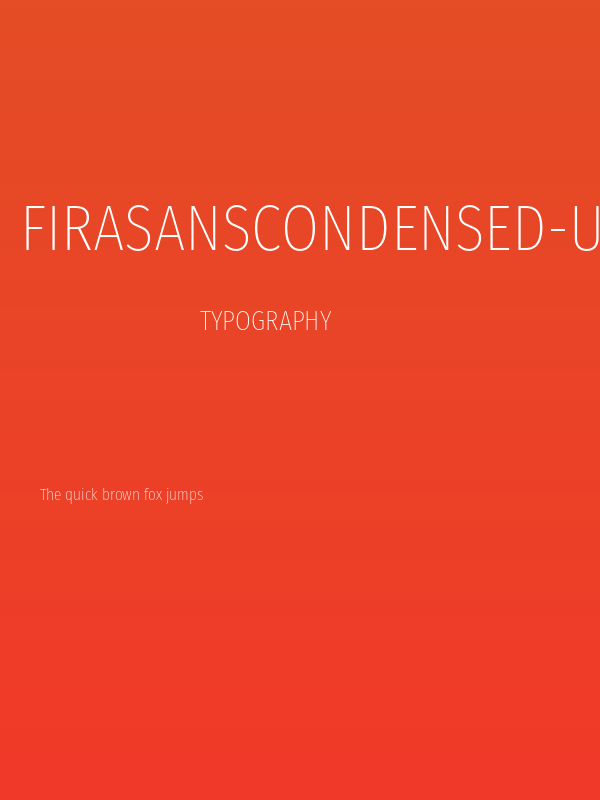 FiraSansCondensed-UltraLight Poster