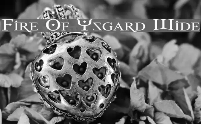 Fire Of Ysgard Wide Font examples